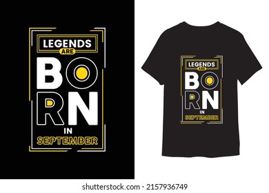 Legends are born in September t-shirt design 