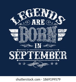 Legends Are Born In Vintage Illustration Vector