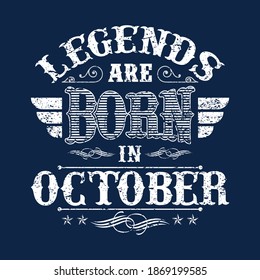 Legends Are Born In Vintage Illustration Vector