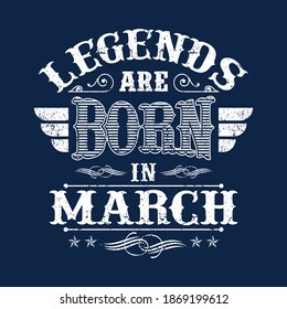 Legends are born in vintage illustration vector