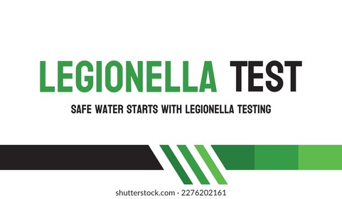 Legionella Test - Testing for the presence of Legionella bacteria in water.