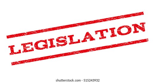 Legislation watermark stamp. Text caption between parallel lines with grunge design style. Rubber seal stamp with unclean texture. Vector red color ink imprint on a white background.