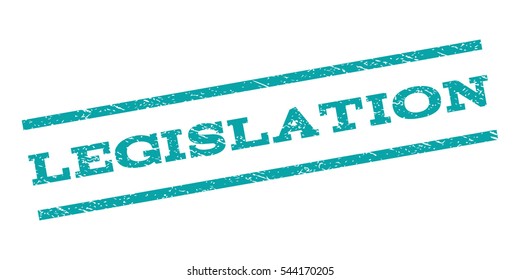 Legislation watermark stamp. Text caption between parallel lines with grunge design style. Rubber seal stamp with dust texture. Vector cyan color ink imprint on a white background.
