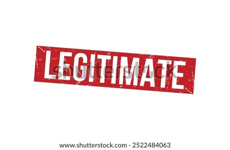 LEGITIMATE rubber stamp vector illustration on white background