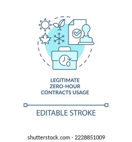 Legitimate zero hours contracts usage turquoise concept icon. Fair working policy abstract idea thin line illustration. Isolated outline drawing. Editable stroke. Arial, Myriad Pro-Bold fonts used