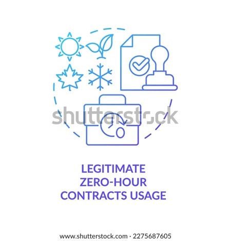 Legitimate zero hours contracts usage blue gradient concept icon. Social equality. Fair working policy abstract idea thin line illustration. Isolated outline drawing. Myriad Pro-Bold font used