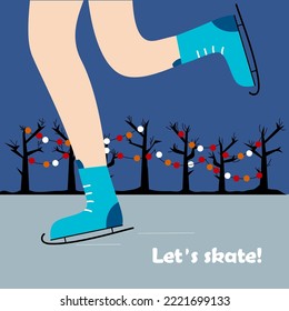 Legs of a woman on skates. Fragment of a skating woman .  Let`s skate invitation. Winter night scene.  Vector illustration for skating rink invitation.