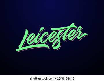 Leicester hand made calligraphic lettering in original style. European city typographic script font for prints, advertising, identity. Hand drawn touristic art in high quality. Travel and adventure