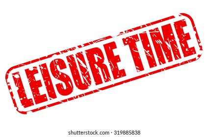 LEISURE TIME red stamp text on white