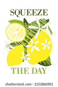 Lemon abstract clipart set. Clothing print with squeeze the day wordplay quote. Citrus fruit, flowers and leaves vector graphic collection. Modern design in fresh yellow and green colors.