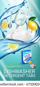 Lemon fragrance dishwasher detergent tabs ads. Vector realistic Illustration with dishes in water splash and citrus fruits. Vertical banner