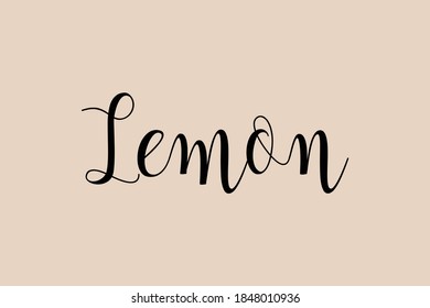 Lemon Handwritten Font Typography Text Food Quote on Golden Yellow Background