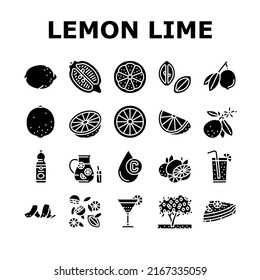 Lemon And Lime Vitamin Citrus Icons Set Vector. Lemon And Lime Fruit Cut Slice, Delicious Juice Lemonade, Pie Food And Cocktail Drink Bottle. Blossom Branch Tree Glyph Pictograms Black Illustrations