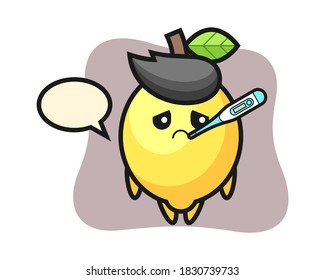 Lemon mascot character with fever condition