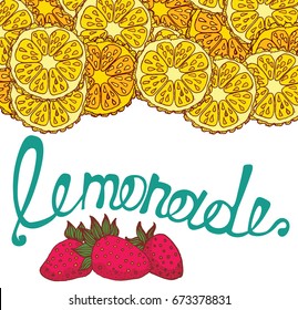 lemon slices and strawberries vector illustration , lemonade text, hand -lettering