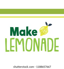 Lemon Slogan T-Shirt Graphic. Lemonade and Watercolor Lemon Illustration. Hand Drawing Print Design. 