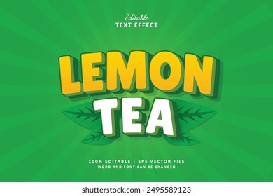 Lemon Tea editable text effect 3d template suit for fresh fruit or drink juice theme summer