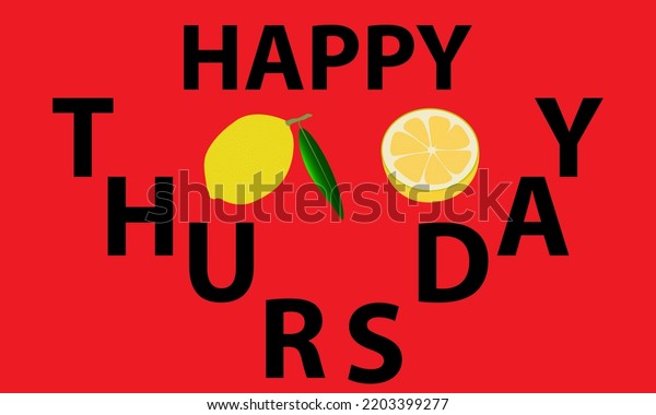 Lemon Text Happy Thursday Red Backgroundvector Stock Vector Royalty