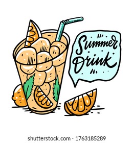 Lemonade with lemon and ice cube. Summer drink lettering. Colorful vector illustration. Isolated on white background. Design for poster, banner, print and web.