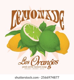 Lemonade les Oranges. vintage grunge orange fruit print design , women's graphic tee artwork for food fashion mood, Limoncello vector graphic