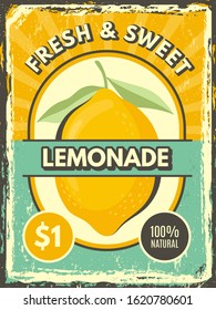 Lemonade poster. Vintage grunge label fresh lemon illustrations restaurant or cafe marketing vector template