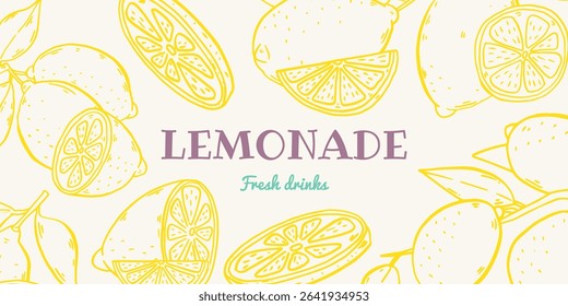 Lemonade Trendy horizontal poster, banner. Design template with hand drawn illustration in doodle style. Lemon drink concept with slogan and menu. Background for branding, AD, package