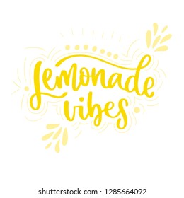 Lemonade vibes. Modern calligraphy lettering. Vector illustration. Hand written logos, labels, element for natural products, card, print, packaging, badges, quote poster