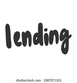Lending. Sticker for social media content. Vector hand drawn illustration design. Bubble pop art comic style poster, t shirt print, post card, video blog cover