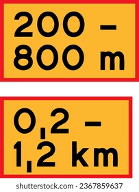 Length of stretch of road beginning at specified distance from sign , Additional panels, Road signs in Sweden