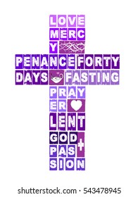 Lent Cross, Christian Lent Season Vector Illustration Made Of Words And Lenten Activities With Religious Passion Symbols.