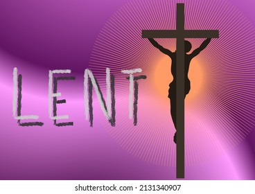 Lenten poster, with the inscription of Lent and the silhouette of the Cross