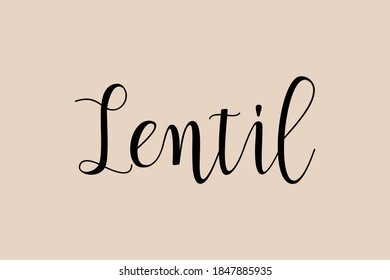 Lentil Handwritten Font Typography Text Food Quote on Golden Yellow Background