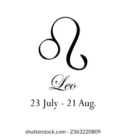 Leo with name and dates. Horoscope with 12 zodiac signs. From July 23 to August 21. Astrology, fortune telling, constellation, stars, ascendant, pseudoscience, natal chart. Italic style