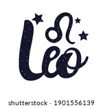 Leo zodiac lettering sign. Handwritten astological card text. Typography font horoscope symbol icon. Astrology sticker. Astronomy badge. Stock illustration. Lettering text. Stars and patterns.