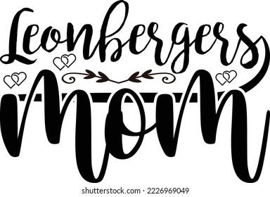 Leonbergers mom Dog SVG design