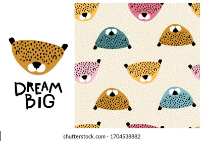 Leopard. Big dream. Cute face of an animal with lettering and seamless pattern. Childish print for nursery in a Scandinavian style. For baby clothes. Vector cartoon illustration in pastel colors.