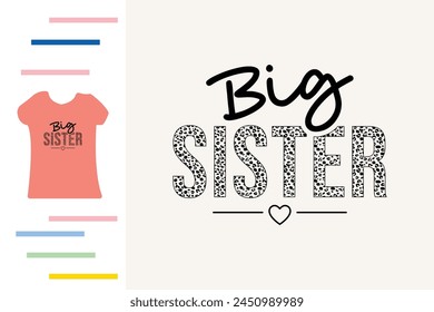 Leopard big sister t shirt design