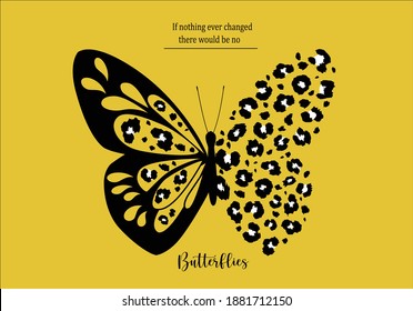 leopard butterfly butterflies and daisies positive quote flower design margarita 
mariposa
stationery,mug,t shirt,phone case fashion slogan  style spring summer sticker and etc fashion design 