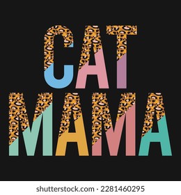 Leopard Cat Mama Vector T-shirt Design