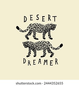 Leopard and desert dreamer quote, design print element for poster, t shirt