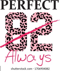 leopard design perfect always slogan