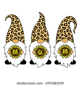 Leopard gnomes with sunflower. Mum phrase. Happy Mothers Day vector card. Cartoon characters. Illustration. Holiday symbols. Isolated on white background. For printing on T-shirt, sublimation.