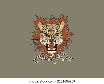 Leopard head and fire. Soul fire Quote. Vintage style print