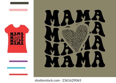 Leopard love mama t shirt design