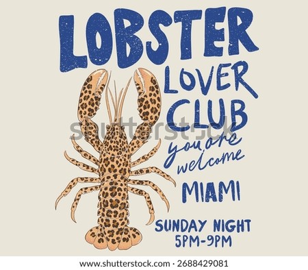 Leopard print Lobster design. Seafood love club artwork. Lobster artwork for t shirt print, poster, sticker and other uses.