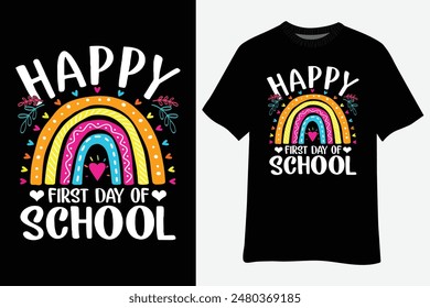 Leopard Rainbow Happy First Day Of School Teacher Boys Girls T-Shirt Design