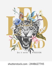 leopard slogan with black and white leopard head and wild flowers graphic hand drawn vector illustration