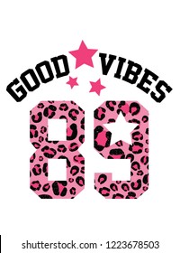 leopard slogan good vibes colorful