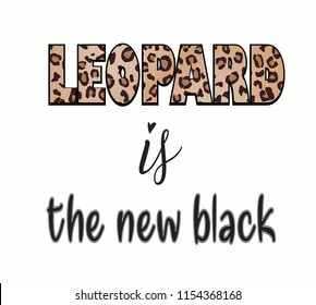 leopard slogan vector t shirt design