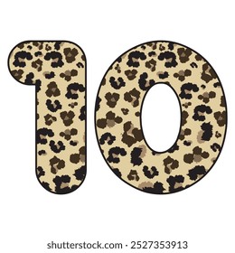 Leopard Spotted Número Dez Ilustração Vetorial. Leopard Número De Impressão 10 Isolado Em Um Plano De Fundo Branco
